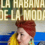 Фотоконкурс «La Habana De La Moda» в рамках выставки «О, Гавана! Транзит…» - Художественный музей